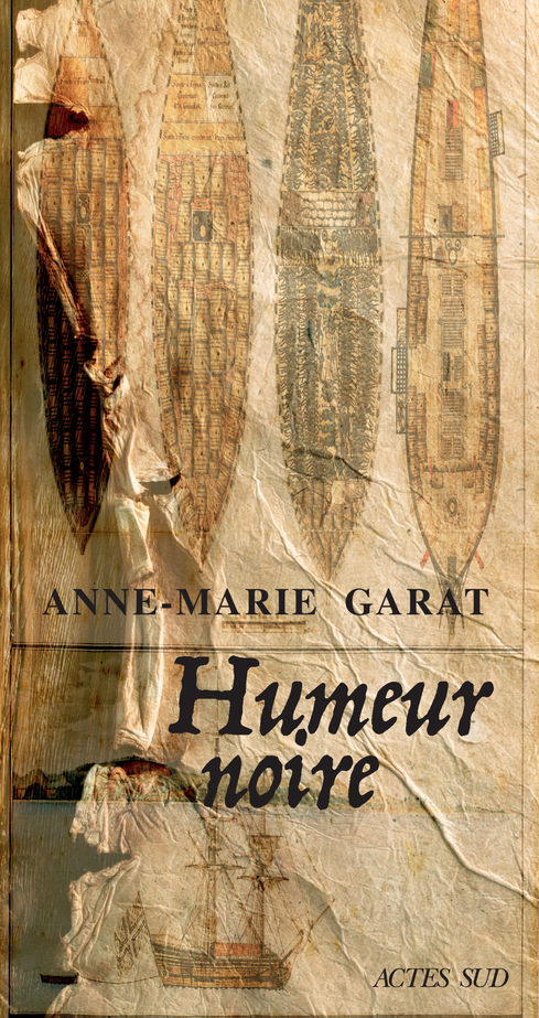 Humeur noire, livre bombe, d’Anne-Marie Garat